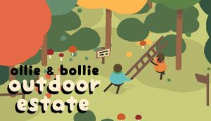 Ollie & Bollie: Outdoor Estate cover