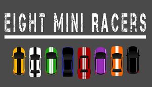 Eight Mini Racers cover
