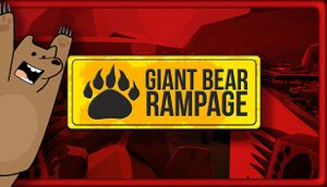 Giant Bear Rampage! - a Kaiju Bear Simulator cover