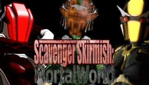 Scavenger Skirmish: Mortal World cover