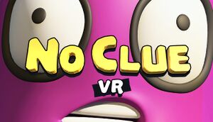 No Clue VR cover