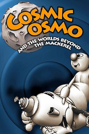 Cosmic Osmo and the Worlds Beyond the Mackerel cover