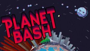 Planet Bash cover