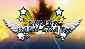 Smash Bash Crash cover