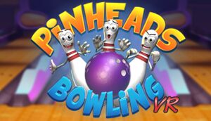 Pinheads Bowling VR cover