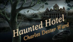 Haunted Hotel: Charles Dexter Ward cover