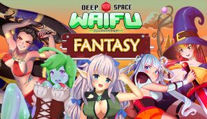 Deep Space Waifu: Fantasy cover