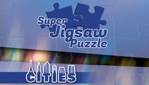 Super Jigsaw Puzzle: Cities cover