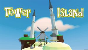 Tower Island: Explore, Discover and Disassemble cover