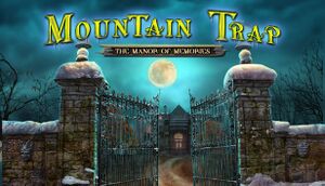 Mountain Trap: The Manor of Memories cover
