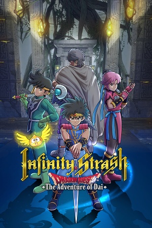 Infinity Strash: Dragon Quest The Adventure of Dai cover