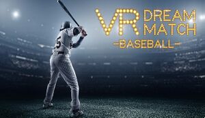 VR Dream Match Baseball cover