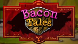 Bacon Tales - Between Pigs and Wolves cover