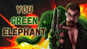 You Green Elephant cover