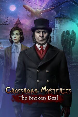 Crossroad Mysteries: The Broken Deal cover
