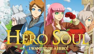 Hero Soul: I want to be a Hero! cover