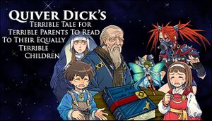Quiver Dick's Terrible Tale for Terrible Parents to Read to Their Equally Terrible Children cover