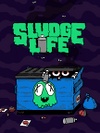 Sludge Life cover.jpg