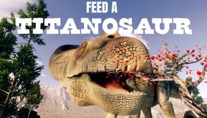 Feed A Titanosaur cover
