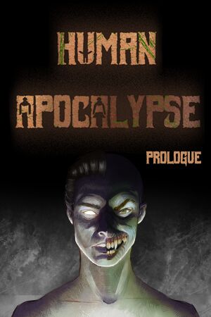 Human Apocalypse: Prologue cover
