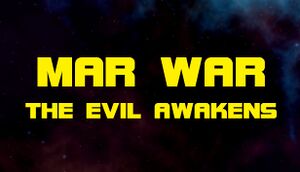 Mar War: The Evil Awakens cover
