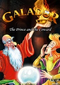 Galador: The Prince and the Coward