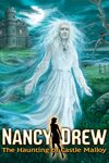 Nancy Drew The Haunting of Castle Malloy cover.jpg