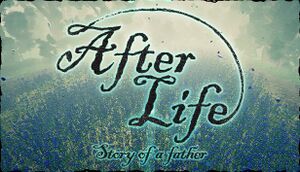 After Life - Story of a Father cover