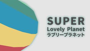 Super Lovely Planet cover