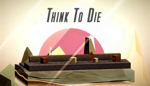 Think To Die cover