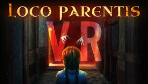 Loco Parentis VR cover