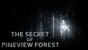 The Secret of Pineview Forest cover