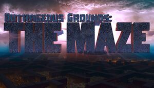 Outrageous Grounds: The Maze cover