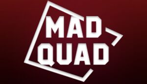 Mad Quad cover