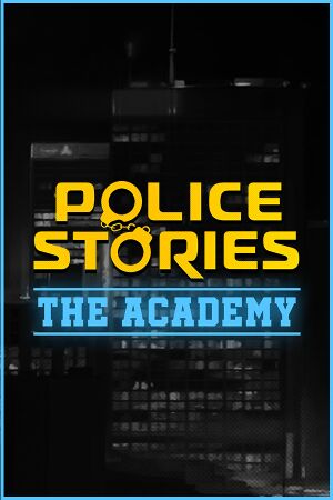Police Stories: The Academy cover