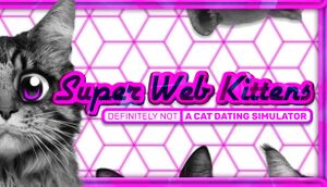 Super Web Kittens: Act I cover