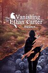 The Vanishing of Ethan Carter Redux - cover.jpg