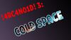 !4RC4N01D! 3 Cold Space cover.jpg