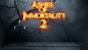 Ashes of Immortality II cover