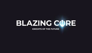 Blazing Core cover