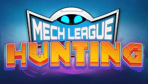 Mech League Hunting cover