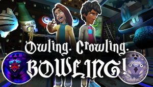 Owling. Crowling. Bowling! cover