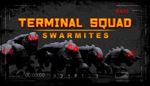 Terminal Squad: Swarmites cover