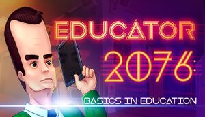 Educator 2076: Basics in Education cover