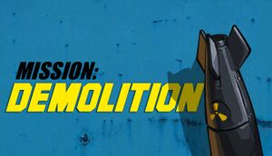 Mission: Demolition cover