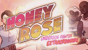Honey Rose: Underdog Fighter Extraordinaire cover