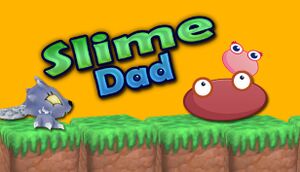 Slime Dad cover