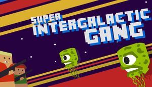 Super Intergalactic Gang cover