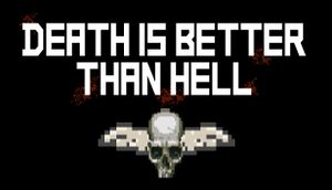Death is better than Hell cover
