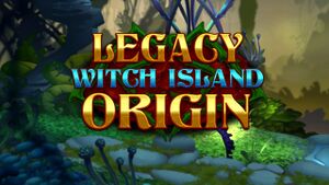 Legacy: Witch Island Origin cover
